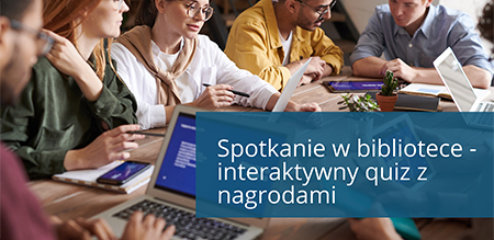 Spotkanie w bibliotece - interaktywny quiz z nagrodami